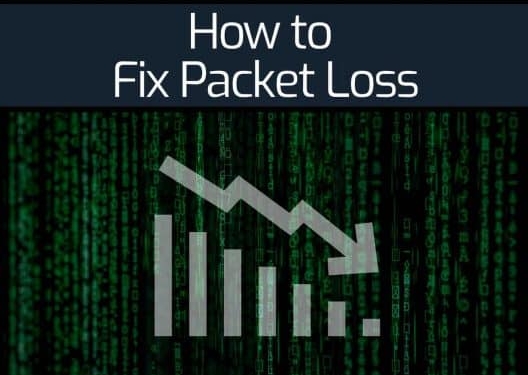 How to Fix Packet Loss?